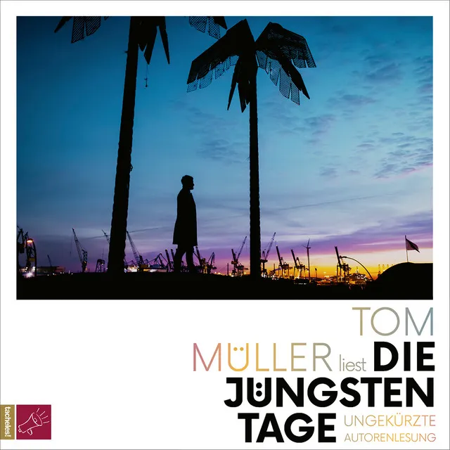 Teil 19 - Die jüngsten Tage