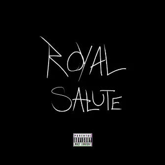 Royal Salute by FKA Bakari