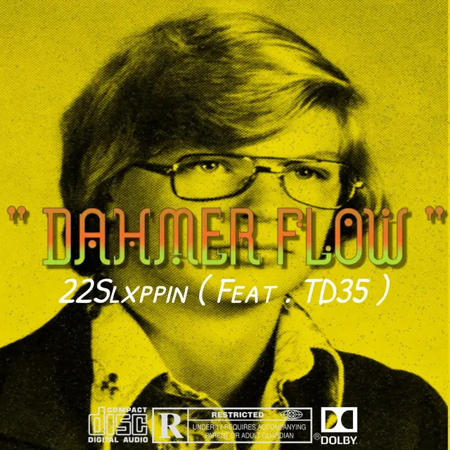 Dahmer Flow