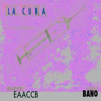 La Cura by Bano