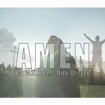 Amen by Carski Knez