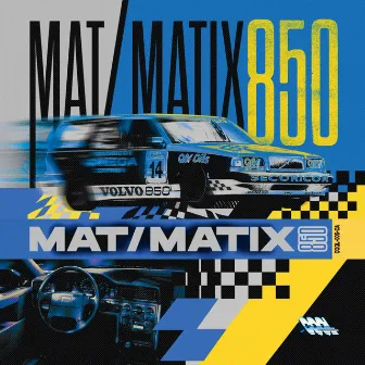 850 by Mat/Matix