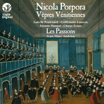 Porpora: Vêpres vénitiennes by Les Passions