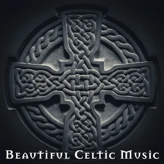 Beautiful Celtic Music: Peaceful Soothing Instrumental Music, Calm Harp Music for Stress Relief by Celtic Chillout Meditation Academy