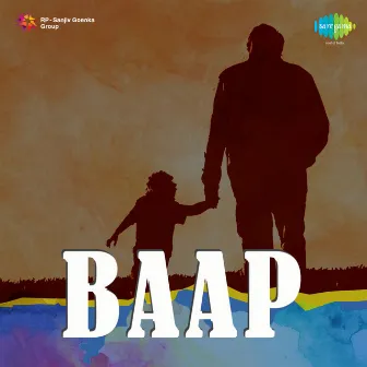 Baap (Original Motion Picture Soundtrack) by Unknown Artist