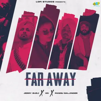 Far Away by 