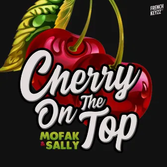 Cherry On The Top by Sally Green