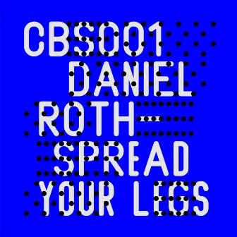 CB Sessions 1 by Daniel Roth