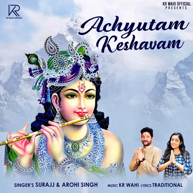 Achyutam Keshavam