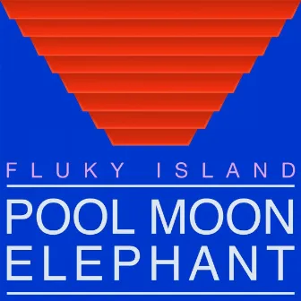 Fluky Island by Pool Moon Elephant