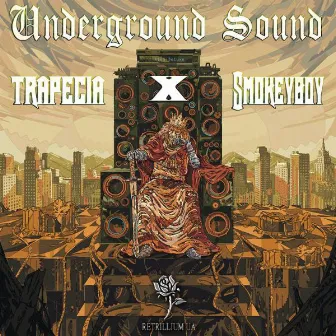 Underground Sound by Trapecia