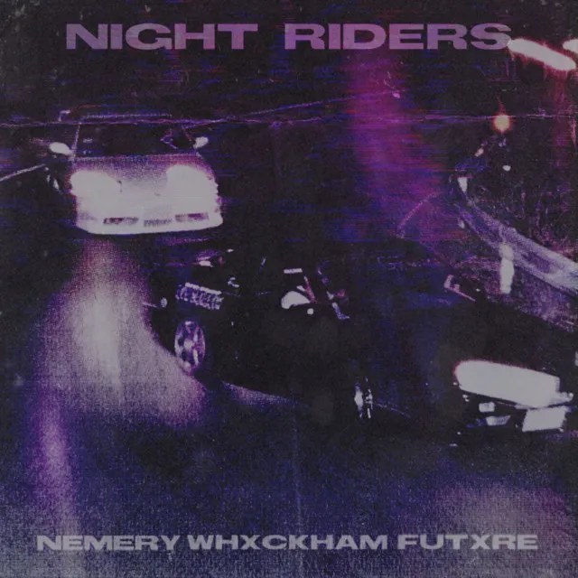 Night Riders