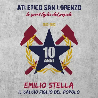 Il calcio figlio del popolo by Emilio Stella