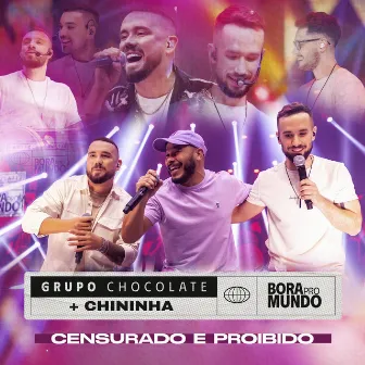 Censurado e Proibido (Ao Vivo) by Chininha