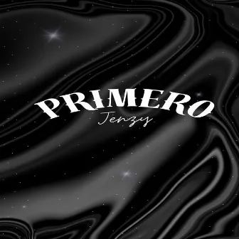 Primero by Jenzy