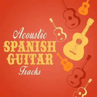 Acoustic Spanish Guitar Tracks by Unknown Artist