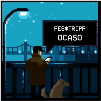 Ocaso by Fes$tripp