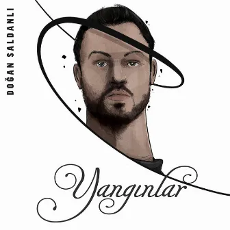 Yangınlar by Doğan Saldanlı