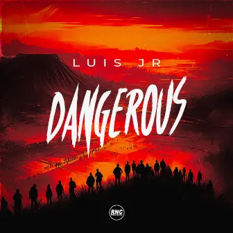 Dangerous by Luis JR