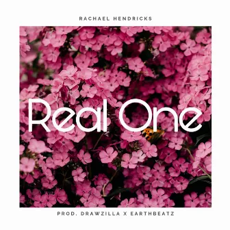 Real One by Rachael Hendricks