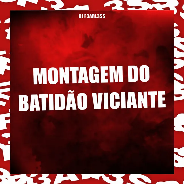 Montagem do Batidão Viciante - Slowed