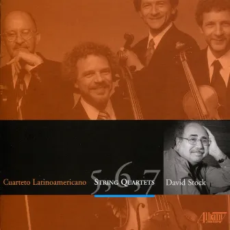 David Stock: String Quartets by David Stock