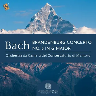 Bach: Brandenburg Concerto No. 3 in G Major, BWV 1048 by Orchestra da Camera del Conservatorio di Mantova