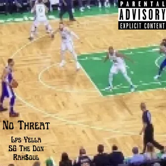 No Threat by LPS Yella