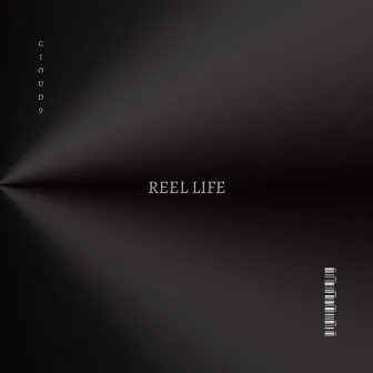 REEL LIFE by C1oud_9