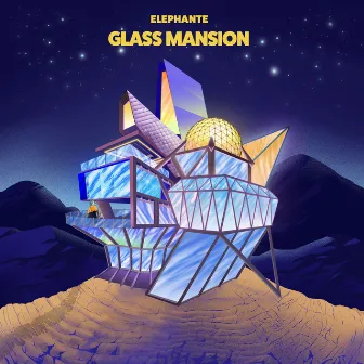 Glass Mansion by Elephante