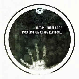 Ritualist EP by Oberon (Mt)