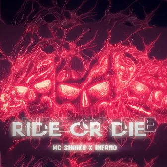 Ride or Die by INFRNO