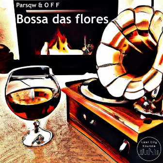 Bossa das flores by Parsqw