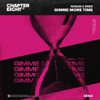 Gimme More Time by ENZØ