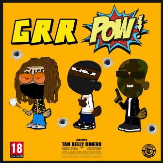 Grr Pow by Shooter Gang