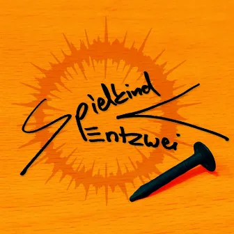 Entzwei by Spielkind