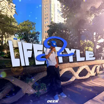 Lifestyle 2 by Deen