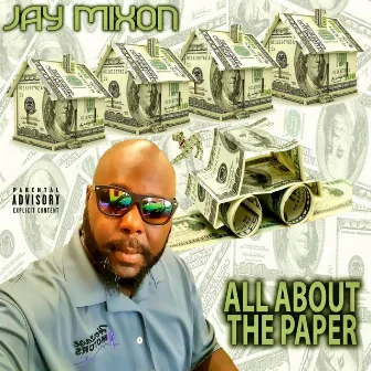 All About The Paper by Jay Mixon