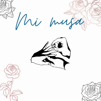 Mi Musa by Dany Murillo