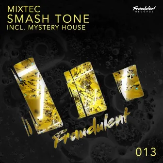 Smash Tone EP by Mixtec