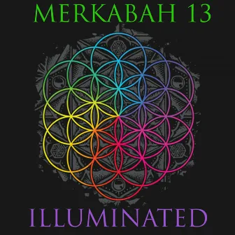 Illuminated by Merkabah 13