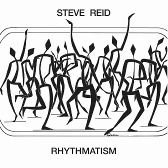 Rhythmatism by Steve Reid