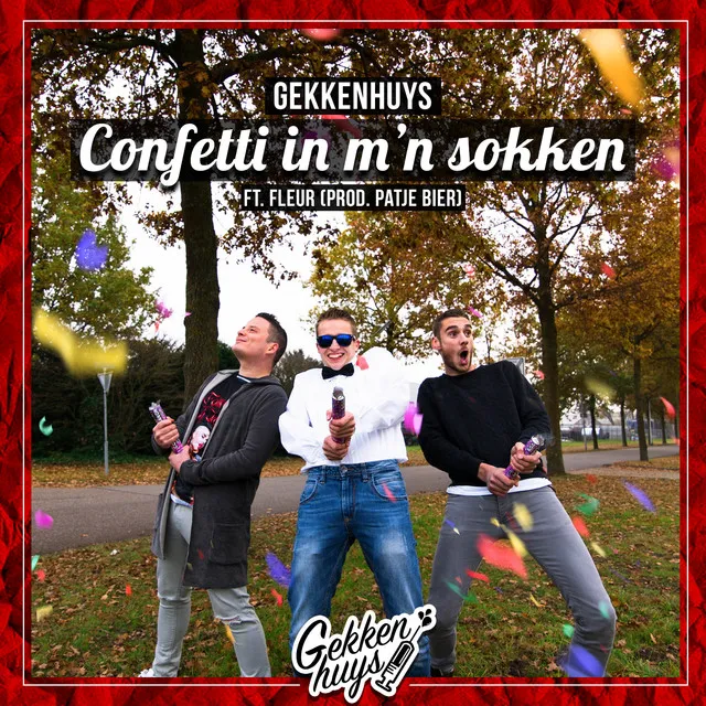 Confetti in m'n Sokken