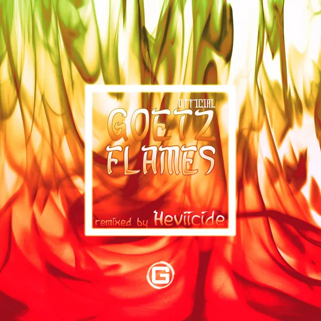 Flames - Heviicide Remix