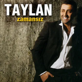 Zamansız by Taylan