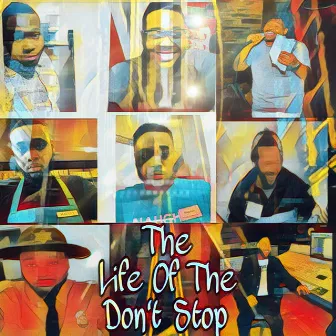 The Life Of The Don’t Stop by ReeseReese