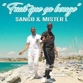 Faut Que Ça Bouge by Sango