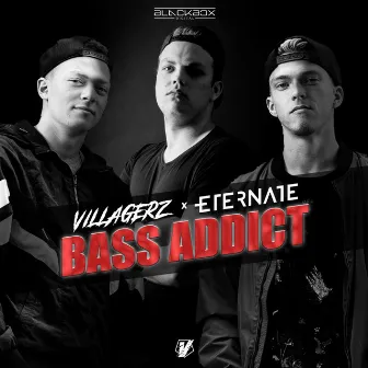 Bass Addict by Villagerz