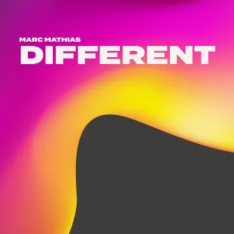 DIFFERENT by Marc Mathias