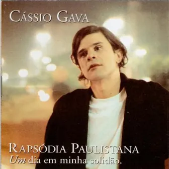 Rapsódia Paulistana by Cássio Gava